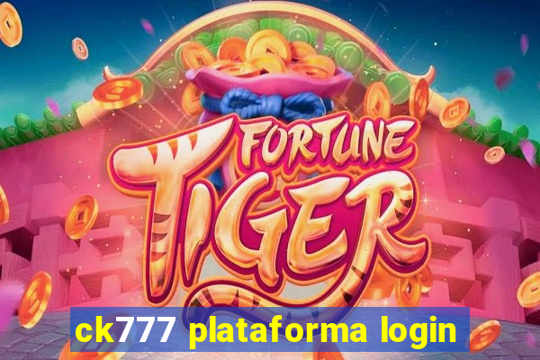 ck777 plataforma login